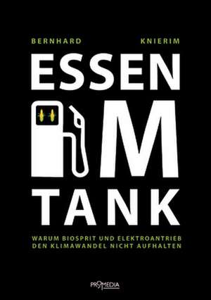 Essen im Tank de Bernhard Knierim