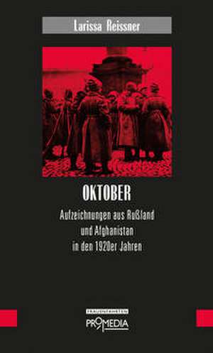 Oktober de Larissa Reissner
