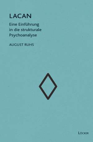 Lacan de August Ruhs