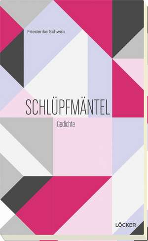 Schlüpfmäntel de Friederike Schwab