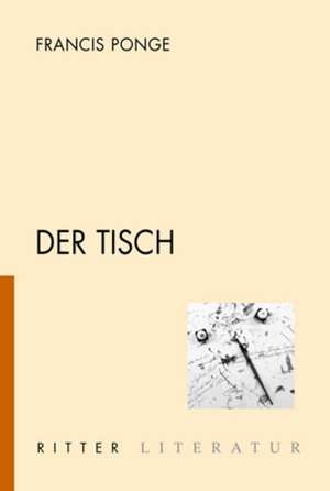 Der Tisch de Francis Ponge