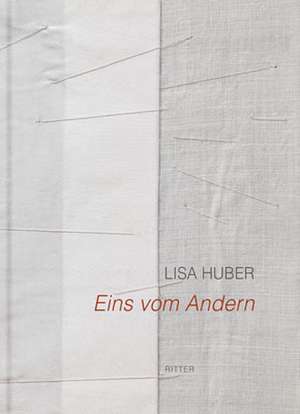 Eins vom Andern de Lisa Huber