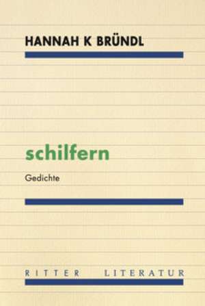 schilfern de Hannah K Bründl