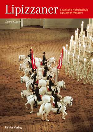 Lipizzaner de Georg Kugler