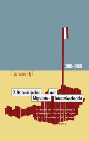 2. Österreichischer Migrations- und Integrationsbericht de Heinz Fassmann