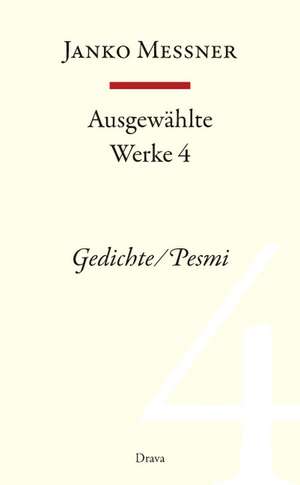 Ausgewählte Werke 4 de Janko Messner