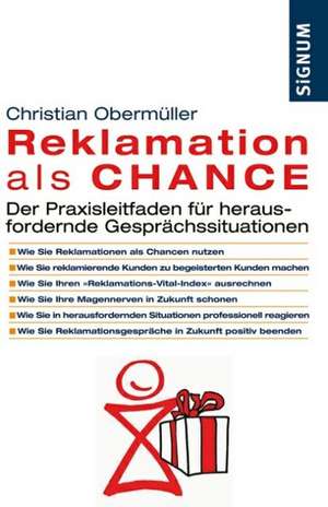 Reklamation als Chance de Christian Obermüller