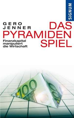 Das Pyramidenspiel de Gero Jenner