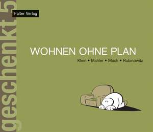 Wohnen ohne Plan de Rudi Klein