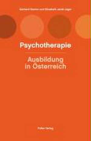 Psychotherapie: Ausbildung in Österreich de Gerhard Stumm