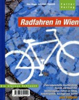 Radfahren in Wien de Alec Hager