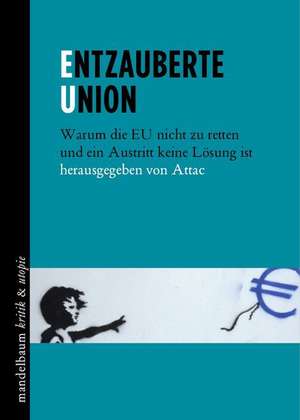 Entzauberte Union de attac
