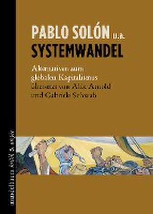 Systemwandel de Pablo Solón