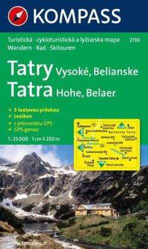 Tatry Vysoké - Belianske- Hohe - Belaer Tatra de KOMPASS-Karten GmbH