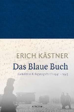 Das Blaue Buch de Erich Kästner