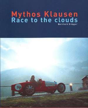 Mythos Klausen de Bernhard Brägger