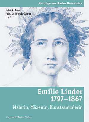 Emilie Linder (1797 - 1867) de Patrick Braun