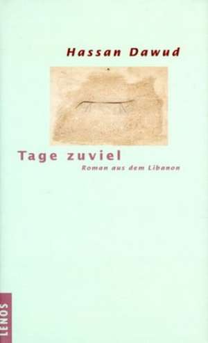 Tage zuviel de Hartmut Fähndrich