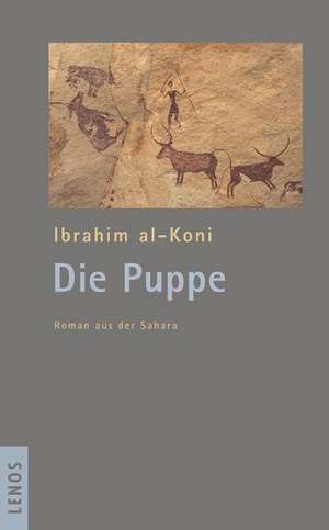 Die Puppe de Ibrahim Al-Koni