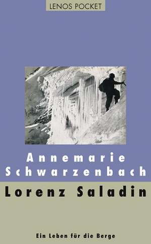 Lorenz Saladin de Annemarie Schwarzenbach