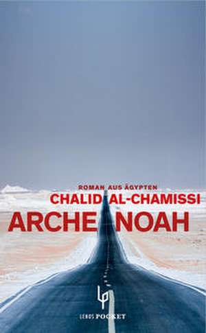 Arche Noah de Chalid al-Chamissi