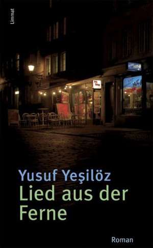 Lied aus der Ferne de Yusuf Yesilöz