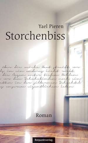 Storchenbiss de Yael Pieren