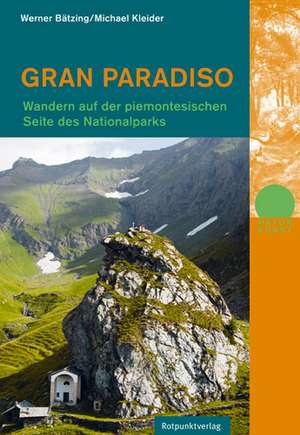 Gran Paradiso de Werner Bätzing