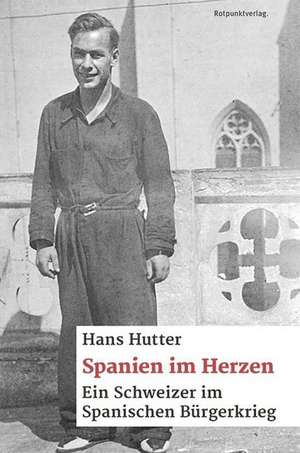Spanien im Herzen de Hans Hutter