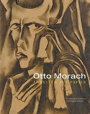 Otto Morach 1887 - 1973: Arbeiten auf Papier de Christoph Vögele