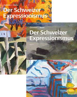 Der Schweizer Expressionismus de Christian J. Meier
