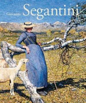 Giovanni Segantini de Beat Stutzer