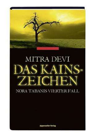 Das Kainszeichen de Mitra Devi