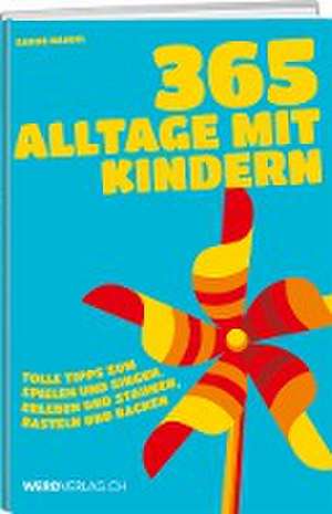 365 Alltage mit Kindern de Sabine Mandel