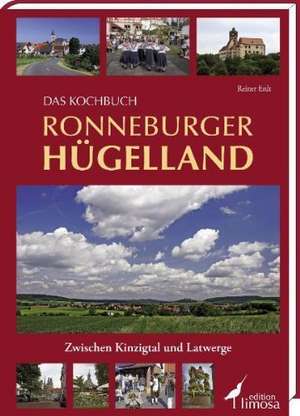 Das Kochbuch Ronneburger Hügelland de Reiner Erdt