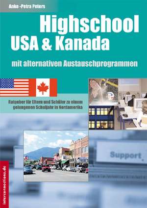 Highschool USA & Kanada de Anke-Petra Peters