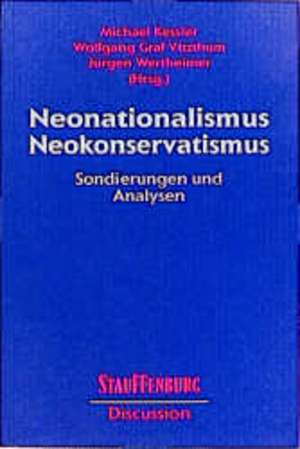 Neonationalismus, Neokonservatismus de Michael Kessler