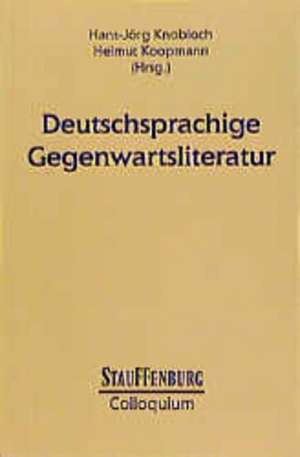 Deutschsprachige Gegenwartsliteratur de Hans-Jörg Knobloch