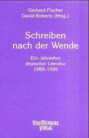 Schreiben nach der Wende de Gerhard Fischer