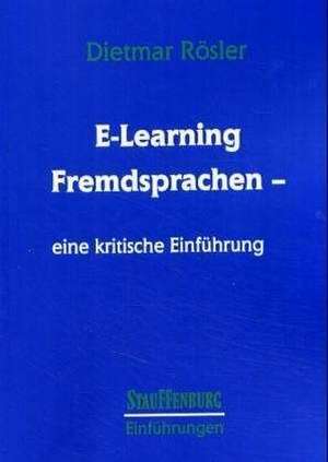 E-Learning Fremdsprachen de Dietmar Rösler