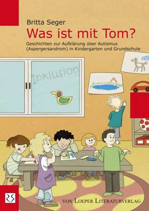 Was ist mit Tom? de Britta Seger