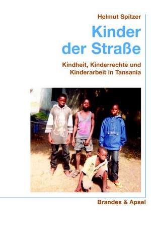 Kinder der Straße de Helmut Spitzer