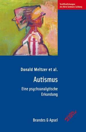 Autismus de Donald Meltzer