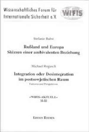 Russland und Europa - Skizzen einer ambivalenten Beziehung de Stefanie Babst