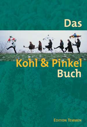 Das Kohl und Pinkel Buch de Helga Klöver