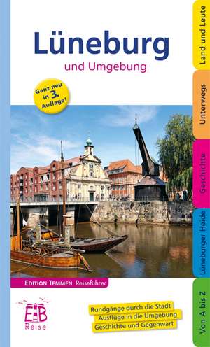 Lüneburg und Umgebung de Michael Schnelle