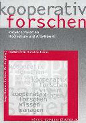 Kooperativ forschen de Birgit Rossmanith