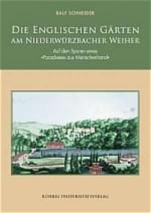 Die Englischen Gärten am Niederwürzbacher Weiher de Ralf Schneider