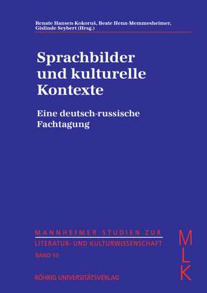 Sprachbilder und kulturelle Kontexte de Renate Hansen-Kokorus