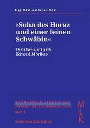 "Sohn des Horaz und einer feinen Schwäbin" de Inge Wild